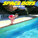 SPACE BOYS/Quartet