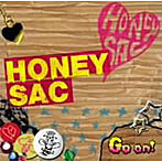 HONEY SAC/Go on！