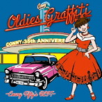 Conny/CONNY OLDIES GRAFFITI〜CONNY Fifty’s BEST〜