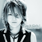 石田ミホコ/Do It Girls