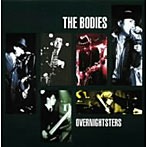 BODIES/OVERNIGHTSTERS