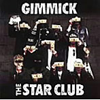 STAR CLUB/GIMMICK