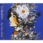 DJ OKAWARI/Perfect Blue
