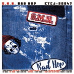 S.M.N./BAD HOP（通常盤）