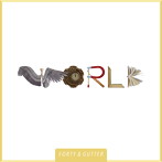 40 ＆ GUTTER/WORLD