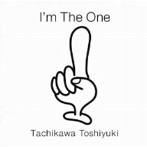 立川俊之/I’m The One