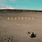 Ariji Joe/DESERTED