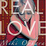 大原美紀/Real Love
