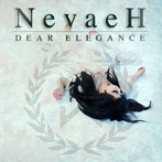Dear Elegance/NevaeH