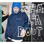S.L.A.C.K./Whalabout？