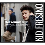 KID FRESINO/Horseman’s Scheme