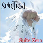 SPiRiTRiAL/Suite Zero