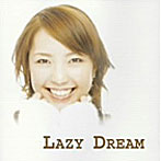 LAZY DREAM/STRAIGHT STORY