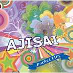 AJISAI/pocket LIFE（初回限定盤）（DVD付）