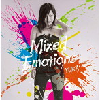 YUKA/Mixed Emotions