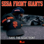 SEGA FRONT GIANTS/SAVE THE SEGA FRONT