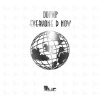 DINARY DELTA FORCE/EVERYONE D NOW（通常盤）