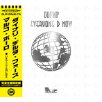 DINARY DELTA FORCE/EVERYONE D NOW（完全受注生産限定盤）