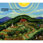 TOYONO‘tropico unique’/Luz do sol