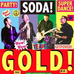 SODA！/GOLD！