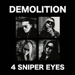 DEMOLITION/4 SNIPER EYES