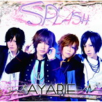 【クリックでお店のこの商品のページへ】AYABIE/Splash(Bタイプ)