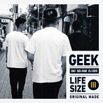 GEEK/LIFESIZE III