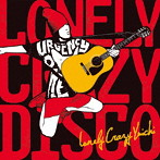 ロンリークレイジーゆういち/LONELY-CRAZY-DISCO