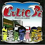 CUTIE Pi/CALIFORNIA PROJECT
