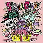 SKULL CANDY/GIVE ME BIG SMILE！！