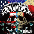 ROACH/OKINAMERICA