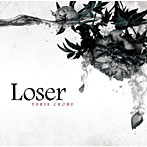 THREE CHORD/Loser