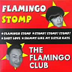 FLAMINGO CLUB/Flamingo Stomp