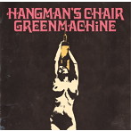 HANGMAN’S CHAIR＋GREENMACHiNE/SPLIT
