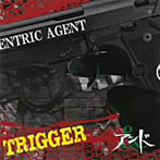 アンド/TRIGGER