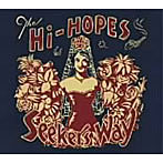 Hi Hopes/Hi Hopes