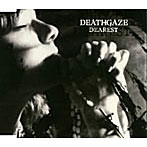 デスゲイズ/DEAREST