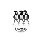 秘密結社MMR/リベラル〜I’M NOT DT〜
