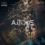 UNITE SATISFY/A.i.TONE