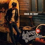 JOHNNY PANDORA/ROCK ME BABY