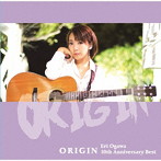 小川エリ/Eri Ogawa 10th Anniversary Best ORIGIN