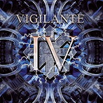 VIGILANTE/IV Deluxe Edition