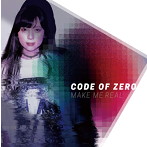 CODE OF ZERO/MAKE ME REAL