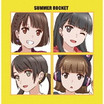 Summer Rocket/Summer Rocket