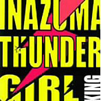 KING/INAZUMA THUNDER GIRL