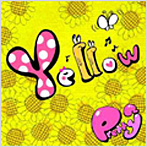 Pretty2 yellow！！