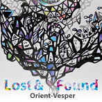 Orient-Vesper/Lost＆Found