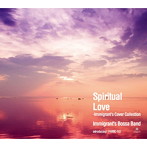 IMMIGRANT’S BOSSA BAND/Spritual Love-Immigrant’s Cover Collection