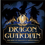 Dragon Guardian/THE BEST OF DRAGON GUARDIAN SAGA