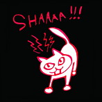 トモフスキー/SHAAAA！！！